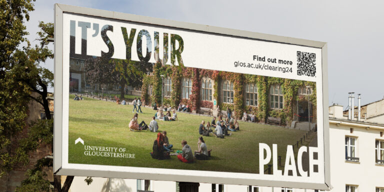 Clearing campaign billboard with image of outdoor space at Francia Close Hall Campus and the slogan 'It's Your Place."